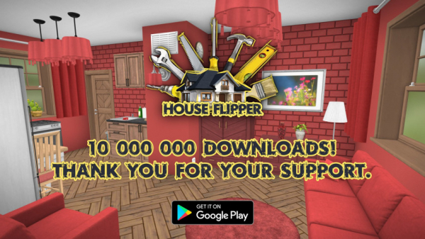 Мобильную версию House Flipper загрузили 10 миллионов раз — WorldGameNews Мобильную версию House Flipper загрузили 10 миллионов раз — WorldGameNews