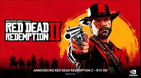 Новая технология Nvidia улучшит графику в RDR 2 Новая технология Nvidia улучшит графику в RDR 2