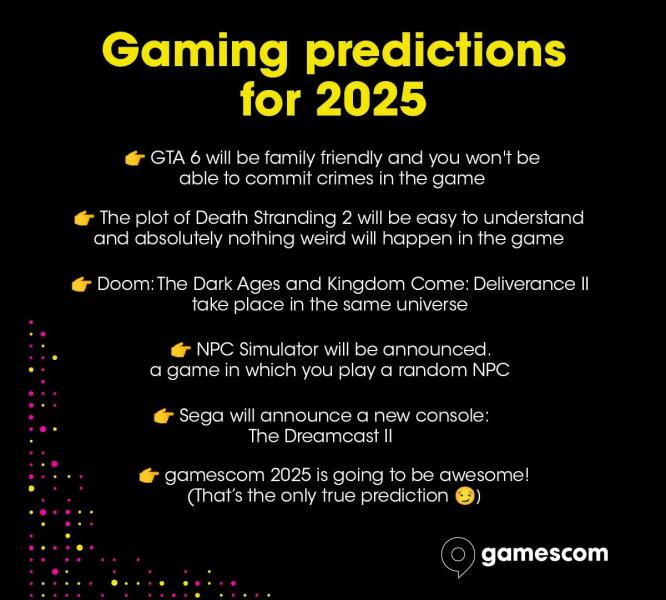 Организаторы gamescom сделали шуточные прогнозы на 2025 год Организаторы gamescom сделали шуточные прогнозы на 2025 год